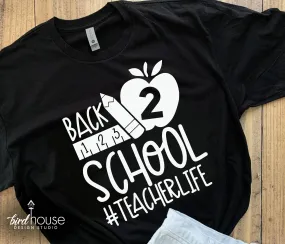 Back 2 School Shirt, Teacher Graphic Tee 1 Color