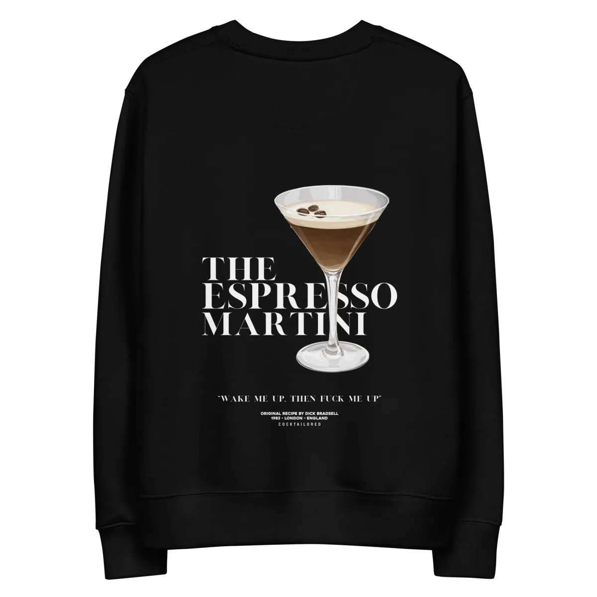 Espresso Martini "Wake Me Up" eco sweatshirt