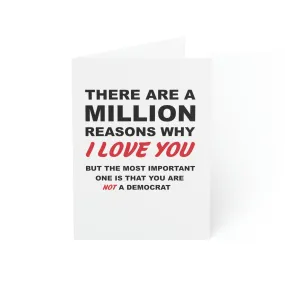 There Are A Million Reasons Why I Love You...Greeting Cards (1, 10, 30, and 50pcs)